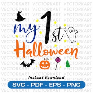 Halloween &#39;My First Halloween&#39; SVG Instant Download SVG, Pdf, Eps, PNG digital download