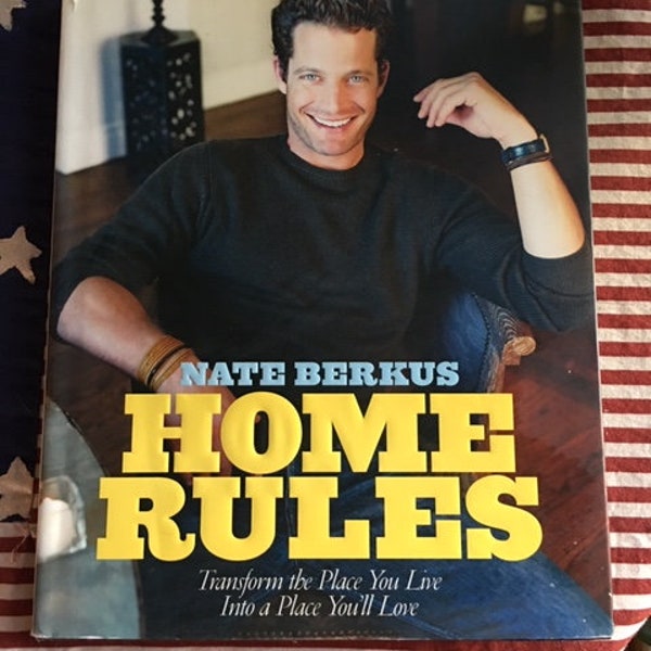 Nate Berkus  Home Rules Transform The Place You Live  Large Hardback with Jacket