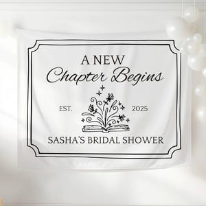 Personalized A New Chapter Begins Bridal Shower Banner, Custom Book Theme Wedding Shower Banner, Classy Minimalist Bride to Be Backdrop