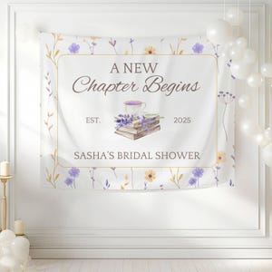 Personalized A New Chapter Begins Bridal Shower Banner, Custom Book Theme Wedding Shower Banner, Wildflower Bride to Be Backdrop