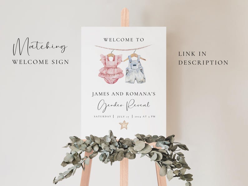 May include: A gender reveal welcome sign with a watercolor illustration of a pink baby outfit and a blue baby outfit hanging on a clothesline. The sign reads "Welcome to James and Romana's Gender Reveal, Saturday July 17, 2024 at 1 PM".
