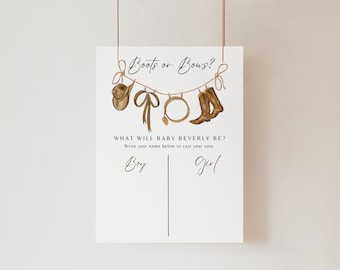 May include: A gender reveal party sign with a western theme. It says "Boots or Bows?" and has a string of cowboy boots, a hat, a lasso, and a bow. It asks "What will baby Beverly be?" and has lines for guests to write their names and vote for boy or girl.