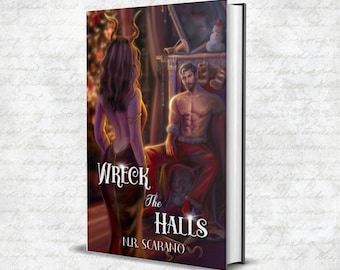 Wreck the Halls Season's Readings Steamy Holiday Romance Signed Paperback + Custom Bookmark (Christmas Novellette)