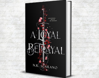 A Loyal Betrayal, Signed Paperback + King Arthur & Guinevere Print, A Camelot Retelling Steamy Romance Book