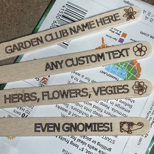 Customizable Garden Stakes! Made with natural, biodegradable wood! Small size. Makes a great Mothers day gift! Bulk pricing available.