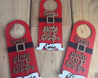 Christmas door hanger Santa Stop Here personalised sign