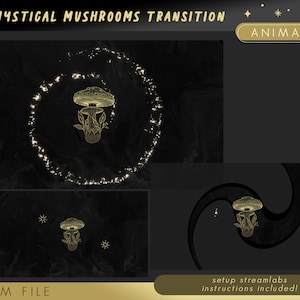 Twitch Stinger Transition ANIMATED / mystical mushrooms theme / overlays alerts panels screens moon tarot esoteric spark vtuber aesthetic