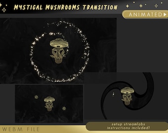 Twitch Stinger Transition ANIMATED / mystical mushrooms theme / overlays alerts panels screens moon tarot esoteric spark vtuber aesthetic