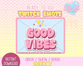 Twitch Emote / GOOD VIBES / Pastel /  kawaii / Streamer Graphics