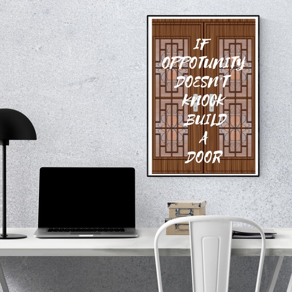 If Opportunity Doesn't Knock Build the Door - Etsy If Opportunity Doesn't Knock Build the Door - Etsy