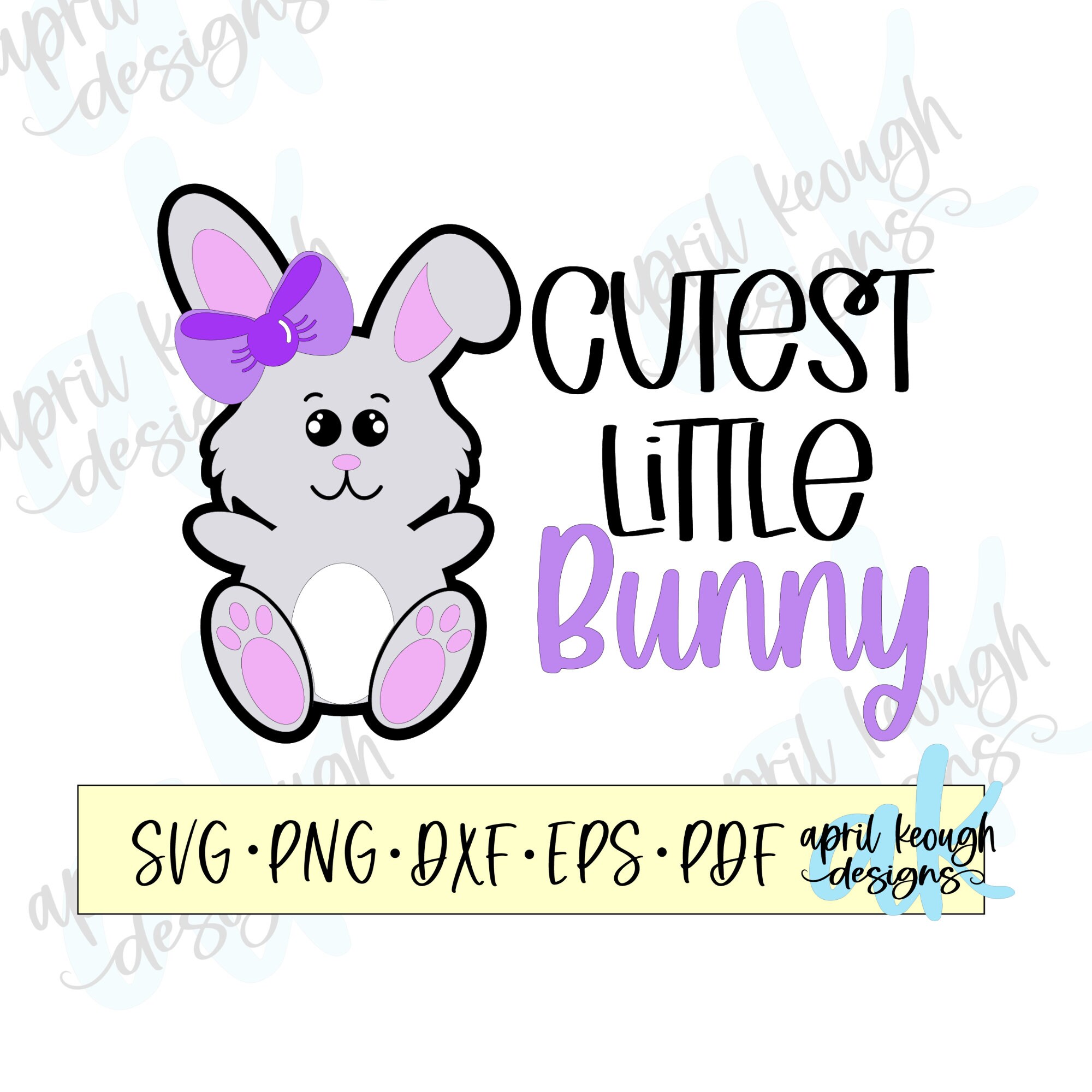 Spring Baby Svg Cutest Little Bunny Svg/ Cute Bunny Svg/ Cute Bunny Onesie Svg/ Spring ...