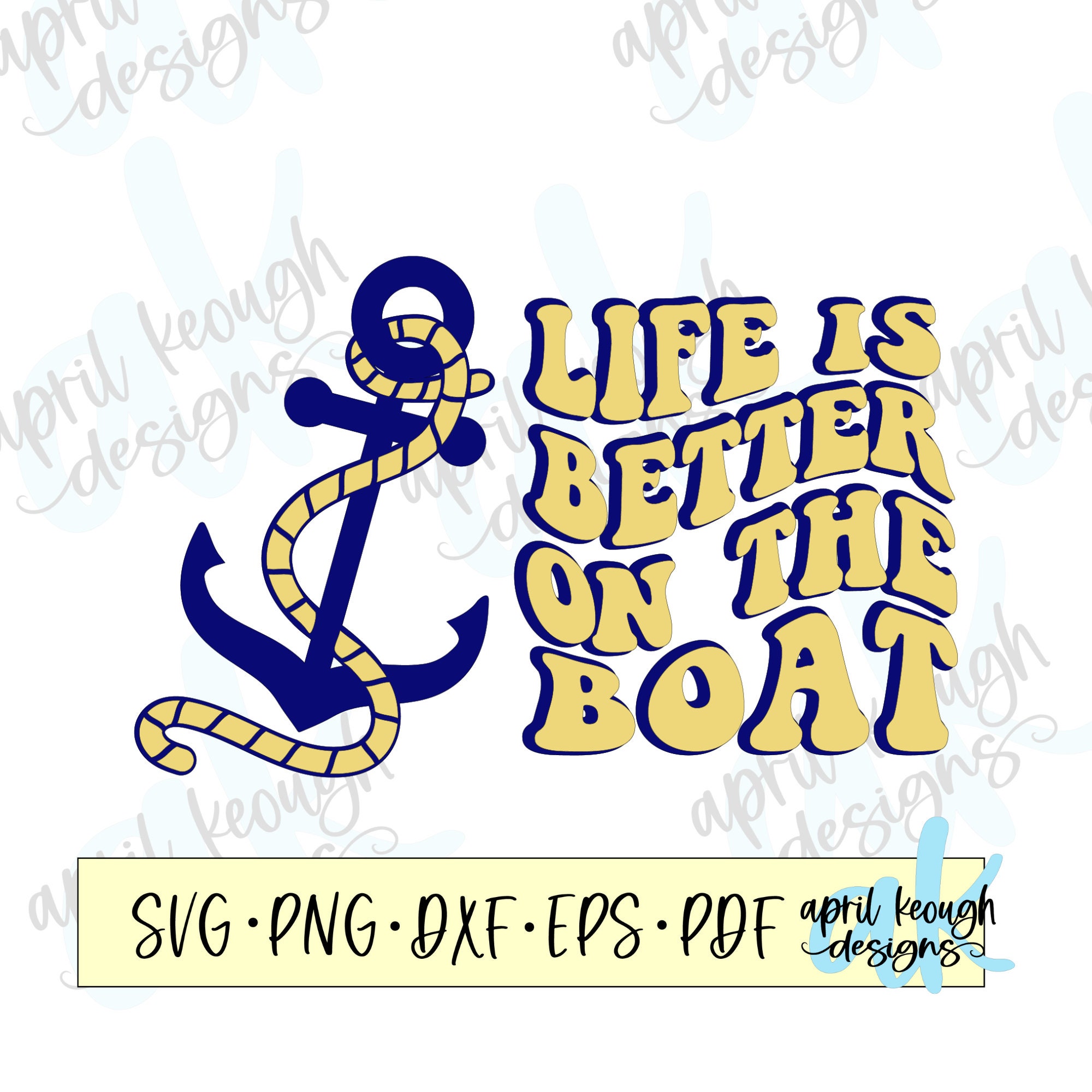 Life is Better Boat 