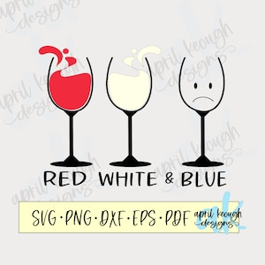 Copas de vino rojo blanco y azul svg png/ Vino tinto y blanco svg/ copa de vino vacía svg/ copa de vino clip art/ copas de vino archivo cortado para cricut