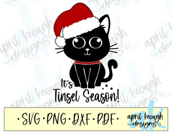 It's Tinsel Season christmas cat svg png/ Christmas cat clip art/ Cat in santa hat cut file cricut silhouette/ funny Christmas cat svg png