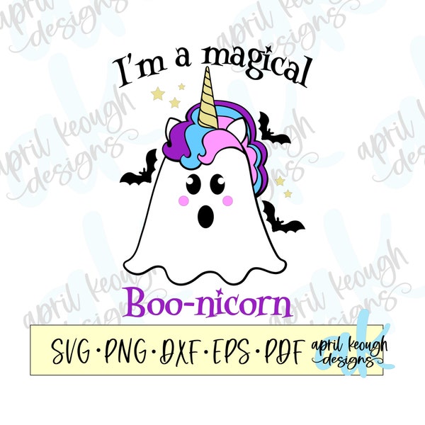 I'm a magical Boonicorn svg png/ Boo-nicorn svg png/ unicorn ghost clip art/ unicorn ghost cut file cricut silhouette/ halloween unicorn svg