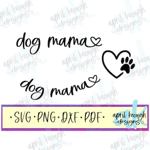 Hund Mama BUNDLE svg png / Hundemama geschwungener Kragen svg png / Hundemama Cut File Cricut Silhouette/ Hundeliebhaber svg png / Hundeliebhaber svg