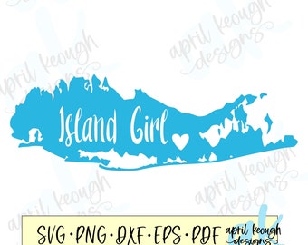 Long Island Girl svg png / Island Girl SVG / Long Island SVG / Long Island voor cricut silhouet / Long Island shirtontwerp