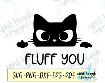 Fluff you cat svg png/ fluff you svg png/ gruñón gato clip art/ amante de los gatos divertido svg/ fluff you cat clip art/ divertido gato archivo cortado con el dedo medio