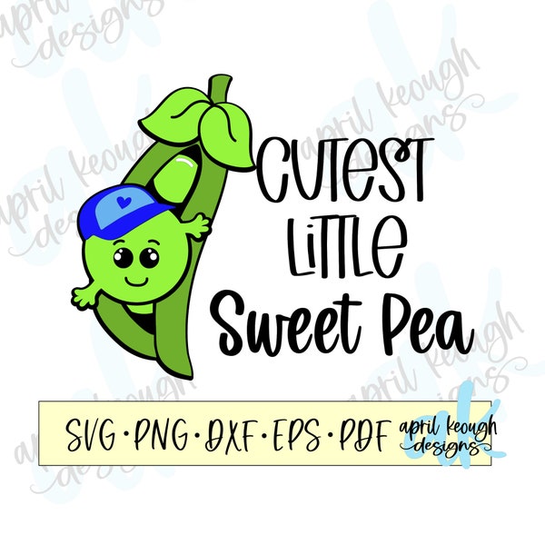 Cutest little Sweet Pea svg png/ Sweet Pea svg png/ Baby sweet pea clip art/ Sweet Pea baby onesie cut file cricut silhouette