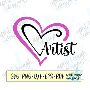 Artist heart svg/ Artist heart cut file/ artist clip art/ artist love svg/ Art heart cricut silhouette/ artist shirt design/ I am an artist