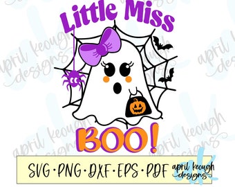 Little Miss Boo svg png/ little girl ghost shirt design/ cute halloween ghost clip art/ halloween shirt cut file/ trick or treat ghost svg