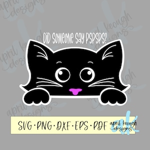 Did someone say pspsps svg/ Pspsps kitty svg/ cat pspsps cut file/ cute kitty svg/ funny kitty svg/ cute kitty png