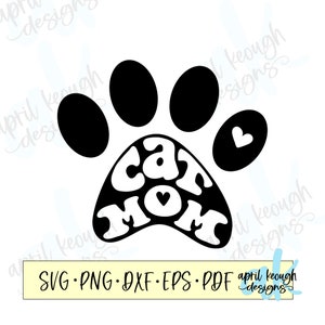 Cat Mom Pawprint svg png/ Retro cat mom svg/ paw print svg/ cat paw print heart/ Cat mom cut file cricut silhouette/ cat lover clip art