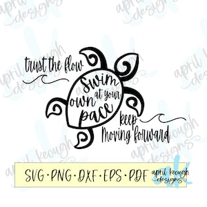 Consejos de una tortuga marina svg/ Nadar a tu propio ritmo svg/ tortuga marina svg/ diseño de camisa de tortuga marina/ ir con el flujo svg/ archivo cortado de tortuga marina