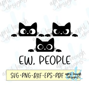 Katter Ew People svg png/ Ew people svg png/ kattperson klippfil/ rolig katt clipart/ gillar katter mer än människor design/ ew people katter svg