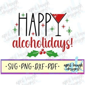 ハッピーアルコールデー svg png/ クリスマスカクテル svg/ 面白いクリスマスカットファイル cricut シルエット/ クリスマスドリンク svg/ 面白い休日 svg