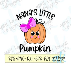 Nanas Little Pumpkin svg png / bébé citrouille clip art / citrouille onesie svg png cricut silhouette / automne bébé onesie svg / Nana onesie cut file