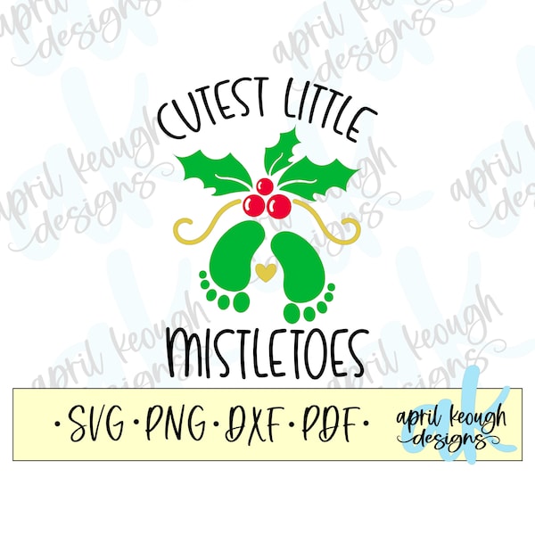 Cutest Little Mistletoes svg png/ mistletoe svg png/ baby footprints clip art/ christmas onesie cut file cricut silhouette/ cute onesie svg