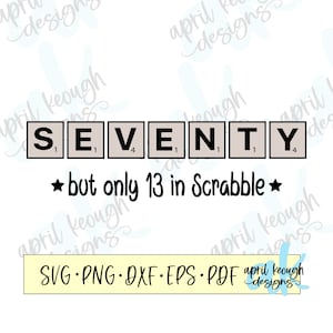 Setenta pero 13 letras de juego svg png/ setenta citas svg/ 70 cumpleaños cricut silueta/ 70 cumpleaños clip art/ divertida camisa de cumpleaños svg png