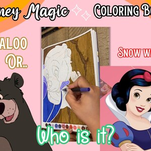 May include: A coloring book page with a partially colored image of Snow White. The text "Baloo or... Snow White? Who is it?" is written on the page.