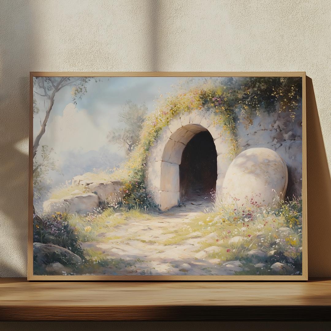 The Empty Tomb Jesus Has Risen Easter Morning Christian Wall Art He