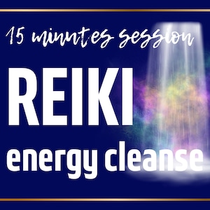 May include: A blue background with gold trim, a white text overlay that reads "15 minutes session REIKI energy cleanse" and a white light shining down from the top of the image.