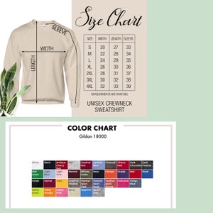 May include: Size chart and color chart for a unisex crewneck sweatshirt. The chart shows sizes from S to 4XL with corresponding width, length, and sleeve measurements in inches. The color chart shows a variety of colors for the sweatshirt, including white, black, red, blue, green, and more.