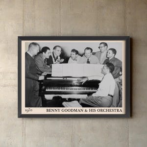 Benny Goodman & His Orchestra | Jazz Poster | Music Gift | Retro Print | Buy 3 get 15% off use code DALSTON3