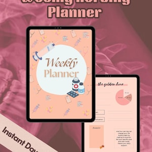 Peut inclure: Deux tablettes numériques affichant un planificateur hebdomadaire pour infirmières. La première tablette montre un fond orange clair avec des icônes médicales et les mots "Weekly Planner". La seconde montre une mise en page rose et blanche avec "the golden hour".