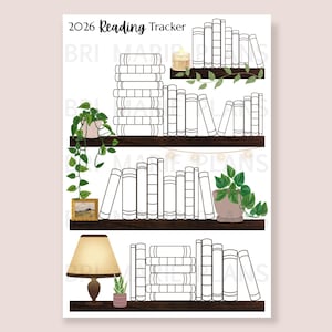 May include: A 2026 Reading Tracker illustration featuring three shelves filled with books, plants, and a lamp. The shelves are dark brown, and the books are white with black spines. The text "2026 Reading Tracker" is at the top.
