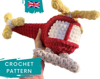 CROCHET HELICOPTER PATTERN |  Helicopter Amigurumi Tutorial  |  Big Toy Tutorial  |  Fun Plush Baby Toy  |  Gift Toy  |  Stuffed Helicopter