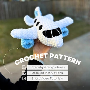 Crochet Airplane Pattern, Plushie Plane PDF, Cute Amigurumi Tutorial for Beginner, DIY Big Stuffed Baby Toy, Handmade Gift, Digital Download