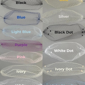 May include: A collection of eleven netted veils in various colors, including black, gold, silver, blue, light blue, purple, pink, ivory, and white. Some veils have dot embellishments. Each veil is labeled with its color.