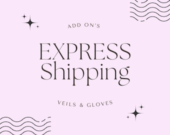 Etsy EXPRESS SHIPPING Options - Get your Custom Wedding Veil, Birdcage Veil, Bridal gloves or Wedding Hair Bow Veil ASAP xx