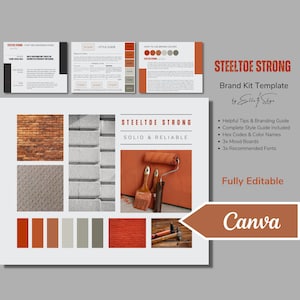 May include: A brand kit template for a company called Steeltoe Strong, featuring a color palette of red, orange, and gray. The template includes mood boards, font recommendations, and a style guide. The text "Solid & Reliable" is also included. The template is fully editable and can be used in Canva.
