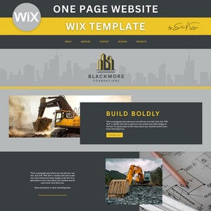 May include: A Wix website template design with a construction theme. The design includes a header with the text "ONE PAGE WEBSITE" and "WIX TEMPLATE". The main image shows a yellow excavator. The website also includes the text "BUILD BOLDLY".