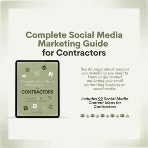 Peut inclure: Une couverture d'ebook numérique avec un fond vert et du texte blanc. Le titre est "Complete Social Media Marketing Guide for Contractors". La couverture présente une tablette affichant une maquette de la couverture de l'ebook avec des icônes pour Facebook, Instagram, LinkedIn, Pinterest, Twitter et YouTube. Le texte indique également que l'ebook comprend 99 idées de contenu pour les médias sociaux pour les entrepreneurs.