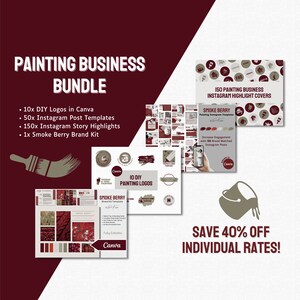 Könnte beinhalten: Ein Bundle digitaler Marketingvorlagen für ein Malergeschäft. Das Bild enthält Logos, Instagram-Postvorlagen, Story-Highlights und ein Markenkit. Der Text lautet "PAINTING BUSINESS BUNDLE" und "SAVE 40% OFF INDIVIDUAL RATES!"
