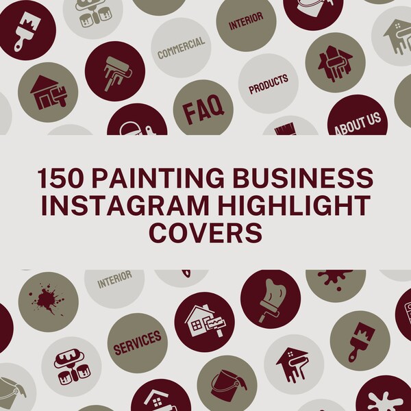 150 Painting Business Instagram Highlight Covers | Paint Contractor Story Icons | Red, Green and Grey Painter Instagram Branding