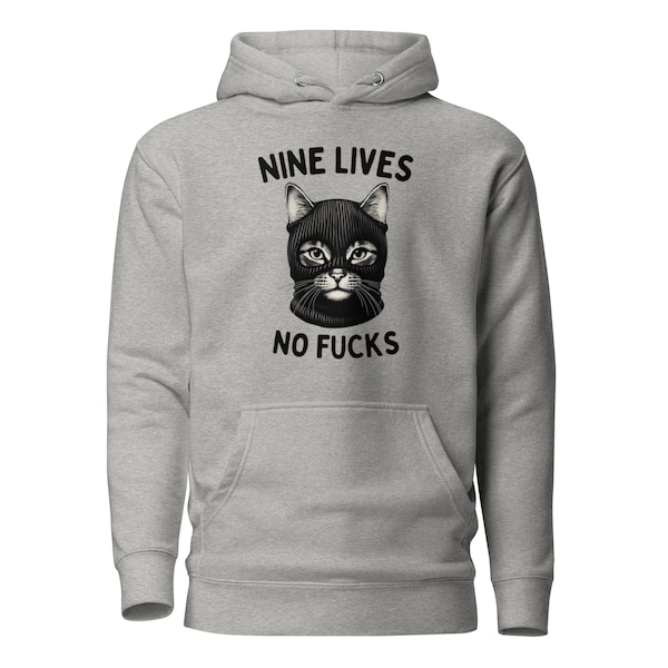 Nine Lives - No F*cks, Pre Shrunk Cotton Hoodie, Gift for Him Her, Funny Cat Hoodie, Bodega Cats of New York, Gift for Cat Moms Dads